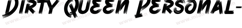 Dirty Queen Personal字体转换